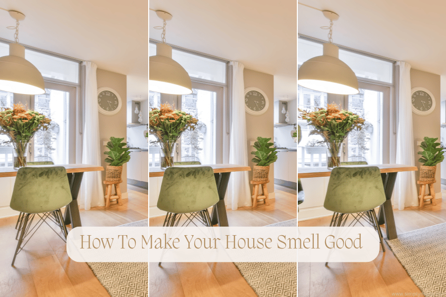 how to make your house smell good 